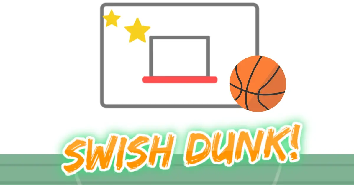 Swish Dunk